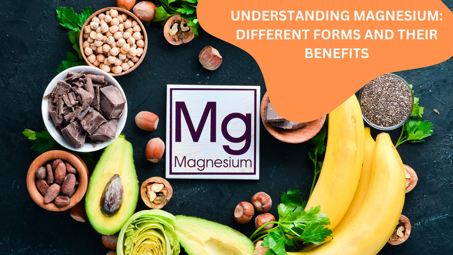Understanding Magnesium: Different Forms and Their Benefits