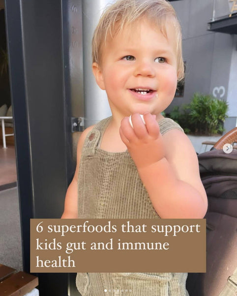 6 Superfoods To Support Your Childs Gut & Immune System